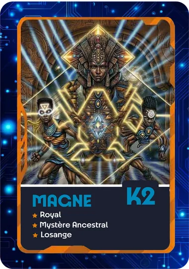 Carte MAGNE, code K2. Attributs : royal, mystère ancestral, losange.