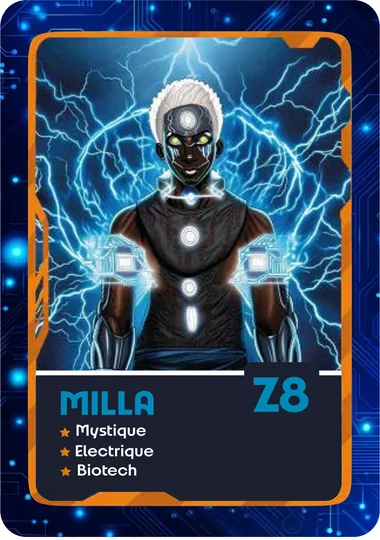 Carte MILLA, code Z8. Attributs : mystique, électrique, biotech.